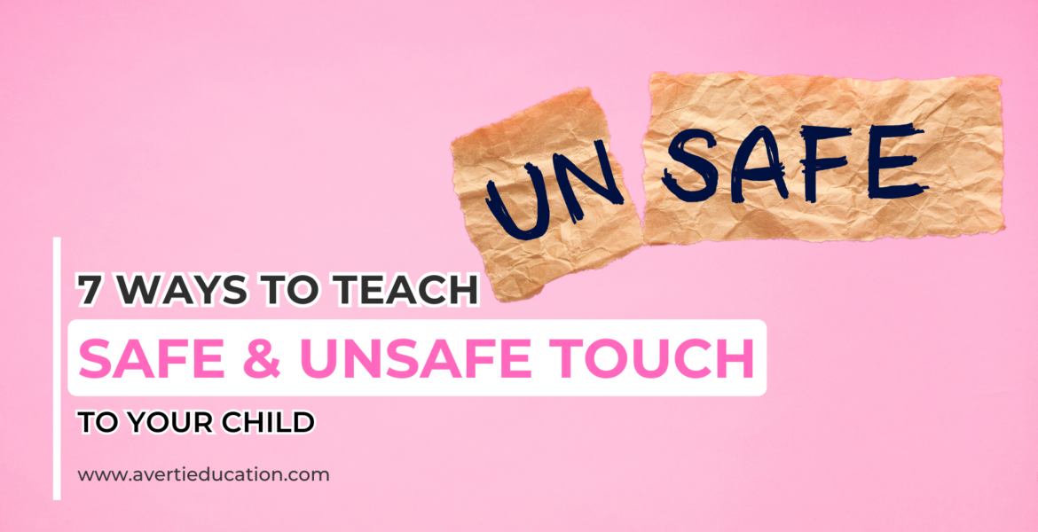 ways to teach safe and unsafe touch