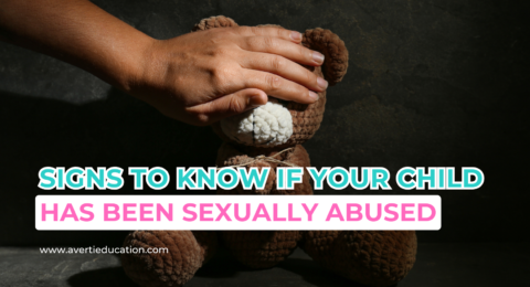 Signs to know if your child has been sexually abused